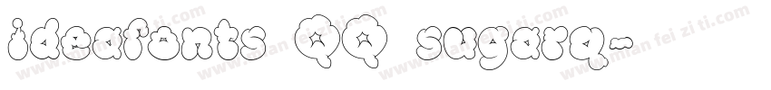 ideafonts QQ sugarq字体转换
